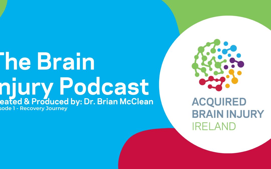 The Brain Injury podcast – Episode 1